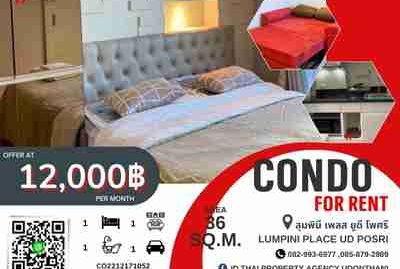 ให้เช่าคอนโดลุมพินี เพลส ยูดี –  โพศรี อุดรธานี พร้อมเฟอร์นิเจอร์ พร้อมเข้าอยู่ได้เลย  Condominium for Rent  Lumpini Place UD –  Posri  